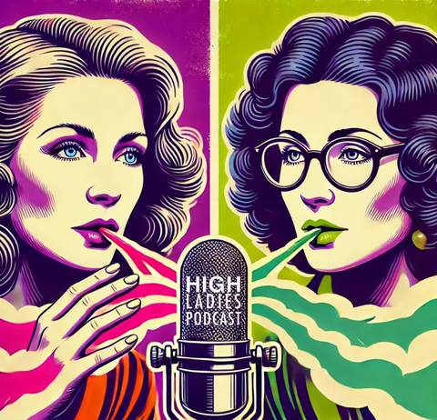 High Ladies