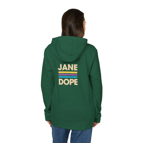 Be Dope! Jane Dope Sport Hoodie - JANE DOPE