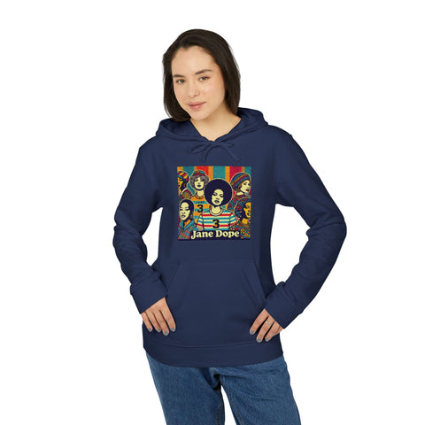 Be Dope! Jane Dope Sport Hoodie - JANE DOPE