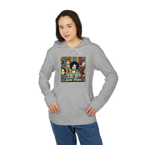 Be Dope! Jane Dope Sport Hoodie - JANE DOPE