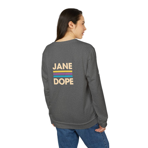 Be Dope! Jane Dope Sport  Unisex Crewneck - JANE DOPE