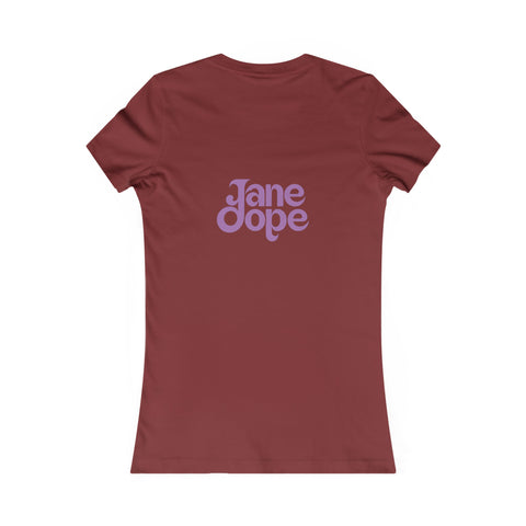 Katie's Favourite Tee - JANE DOPE