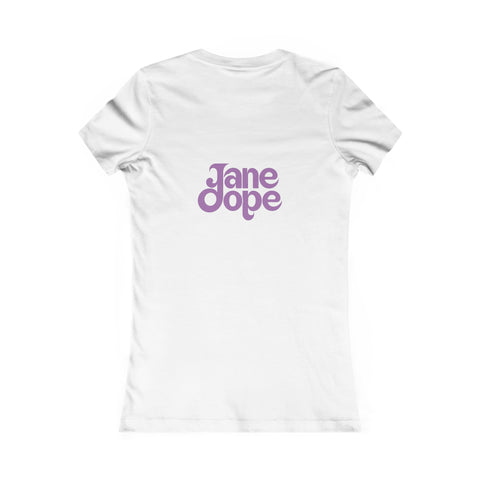 Katie's Favourite Tee - JANE DOPE