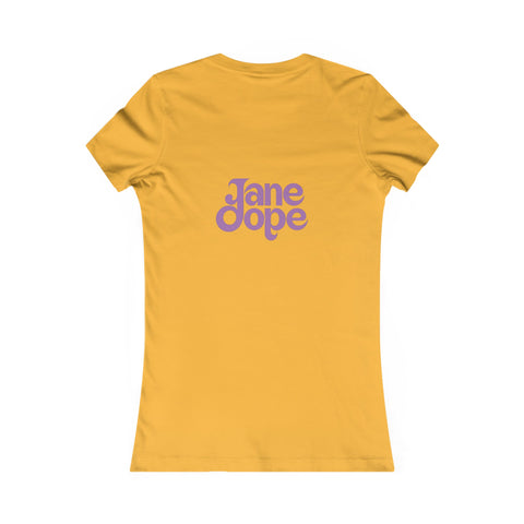 Katie's Favourite Tee - JANE DOPE