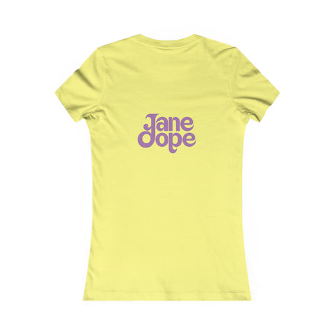 Katie's Favourite Tee - JANE DOPE