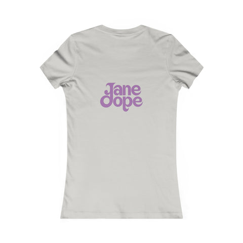 Katie's Favourite Tee - JANE DOPE