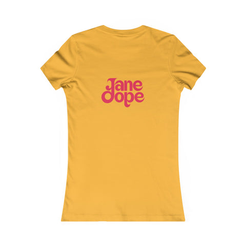 Beauty Who Burns Favourite Tee - JANE DOPE