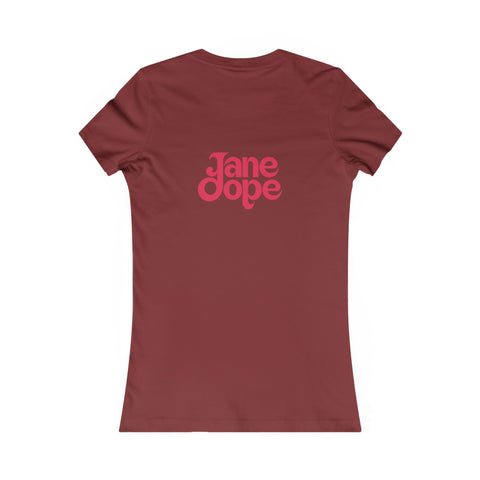 Beauty Who Burns Favourite Tee - JANE DOPE