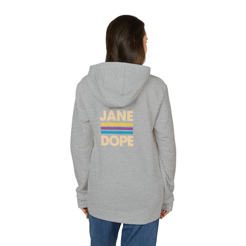 Be Dope! Jane Dope Sport Hoodie - JANE DOPE