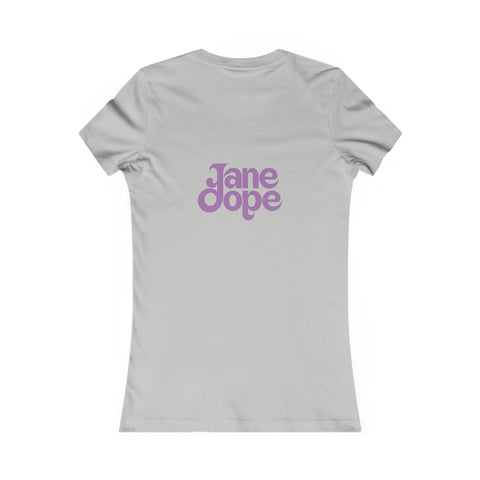 Katie's Favourite Tee - JANE DOPE