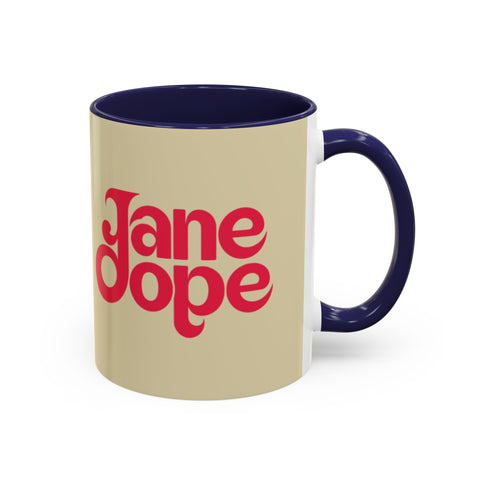 Twerpsy's Mug - JANE DOPE