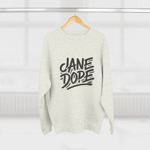 Jane Dope Unisex Crewneck - JANE DOPE