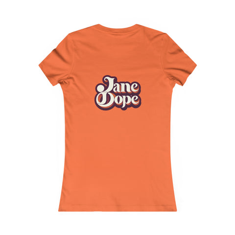 @Cannaleise Favorite Tee - JANE DOPE