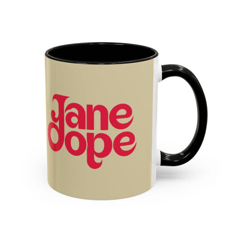 Twerpsy's Mug - JANE DOPE