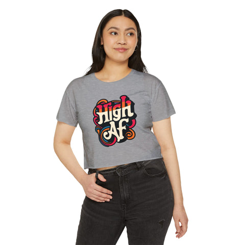 High AF Crop Top - JANE DOPE